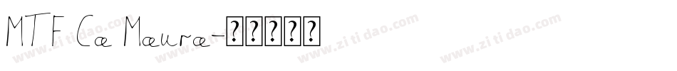 MTF Ca Maura字体转换
